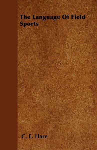 Produktbild: The Language Of Field Sports