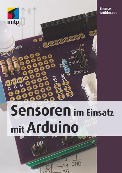 Produktbild: Sensoren im Einsatz mit Arduino