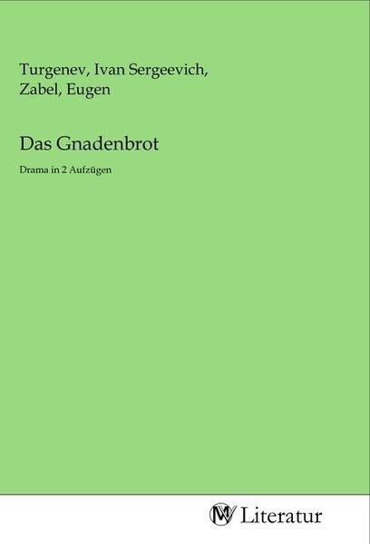 Das Gnadenbrot, Taschenbuch von , MV-Literatur, 9783968749273