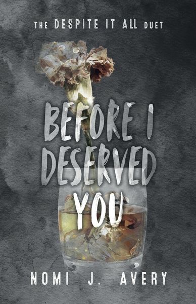 Produktbild: Before I Deserved You