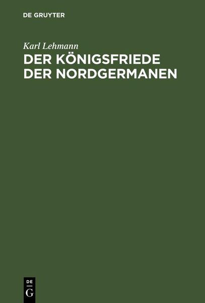 Produktbild: Der K&ouml;nigsfriede der Nordgermanen