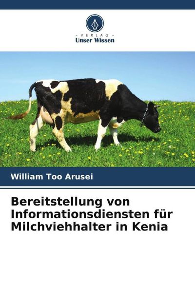 Produktbild: Bereitstellung von Informationsdiensten f&uuml;r Milchviehhalter in Kenia