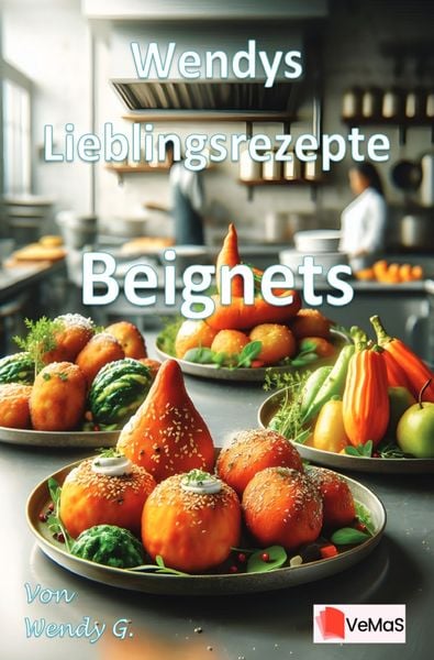Produktbild: Wendys Lieblingsrezepte - Beignets