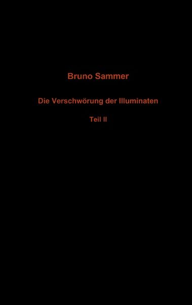Produktbild: Die Verschw&ouml;rung der Illuminaten - Teil II