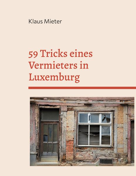 Produktbild: 59 Tricks eines Vermieters in Luxemburg