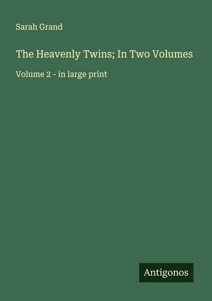 Produktbild: The Heavenly Twins; In Two Volumes