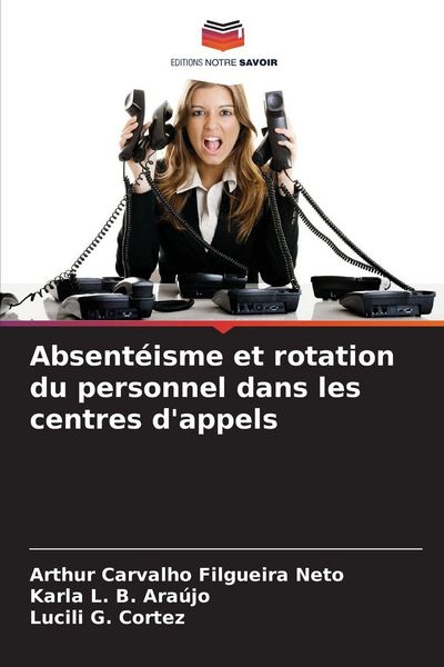 Produktbild: Absent&eacute;isme et rotation du personnel dans les centres d'appels