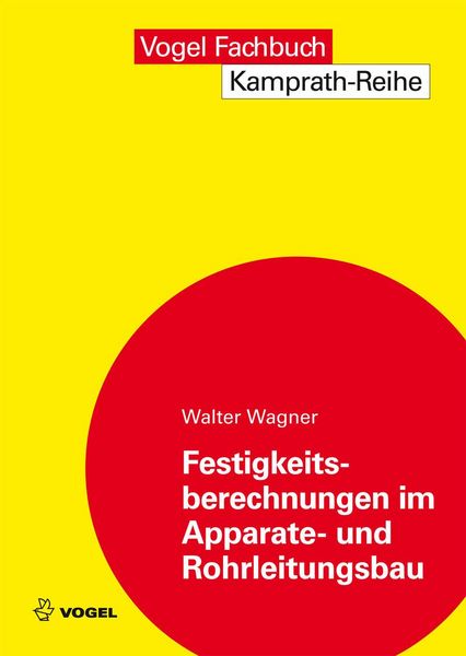 Produktbild: Festigkeitsberechnungen im Apparate- und Rohrleitungsbau