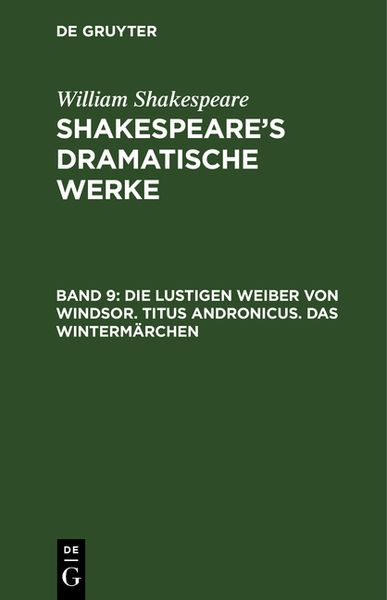 Produktbild: Die lustigen Weiber von Windsor. Titus Andronicus. Das Winterm&auml;rchen