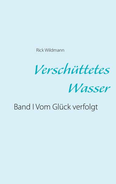 Produktbild: Versch&uuml;ttetes Wasser