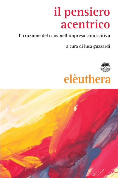 Produktbild: Il pensiero acentrico