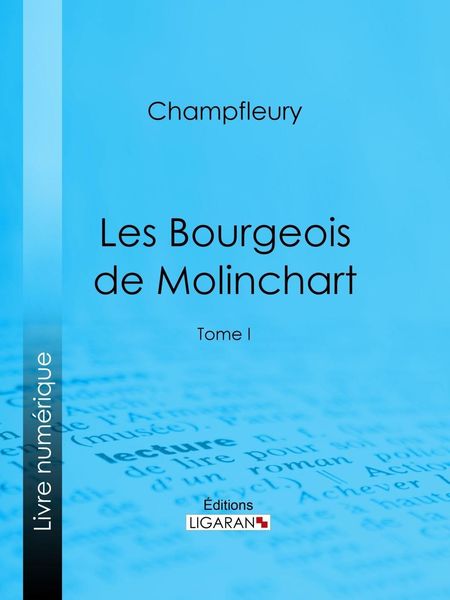 Produktbild: Les Bourgeois de Molinchart