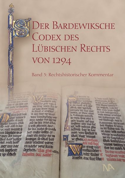 Der Bardewiksche Codex des Lübischen Rechts von 1294