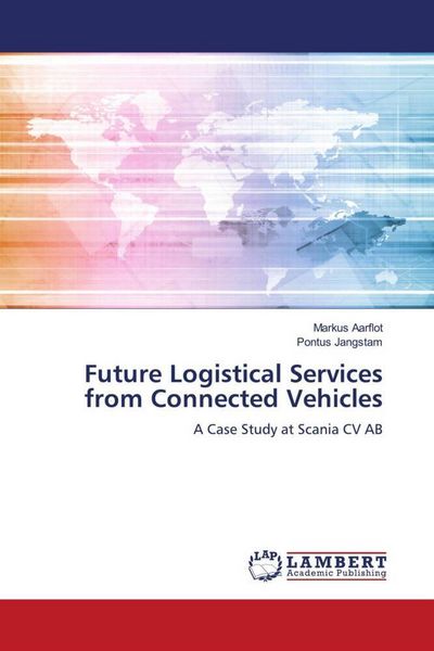 Produktbild: Future Logistical Services from Connected Vehicles