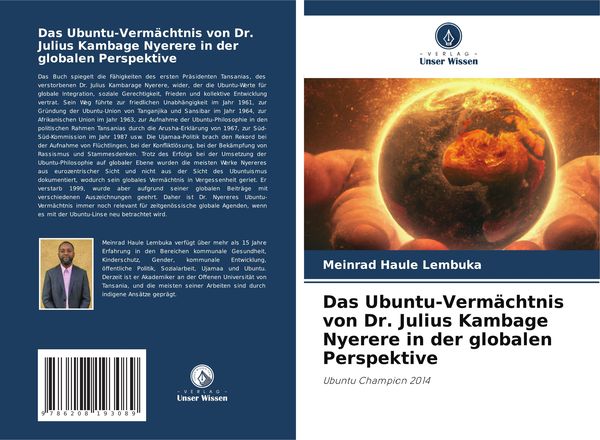 Produktbild: Das Ubuntu-Verm&auml;chtnis von Dr. Julius Kambage Nyerere in der globalen Perspektive