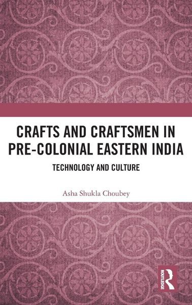 Produktbild: Crafts and Craftsmen in Pre-colonial Eastern India