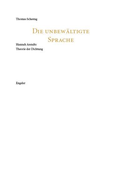 Produktbild: Die unbew&auml;ltigte Sprache