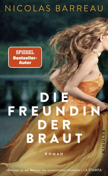 Die Freundin der Braut, Gebundene Ausgabe von Nicolas Barreau, Rowohlt Kindler, 978-3-463-00018-3