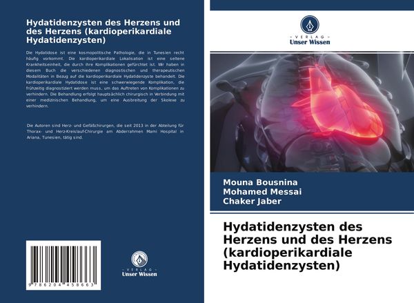 Produktbild: Hydatidenzysten des Herzens und des Herzens (kardioperikardiale Hydatidenzysten)