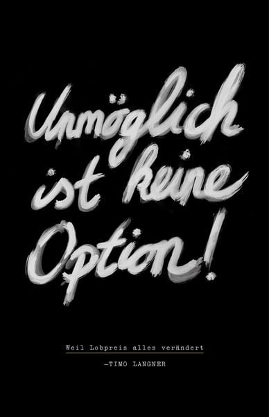 Produktbild: Unm&ouml;glich ist keine Option!