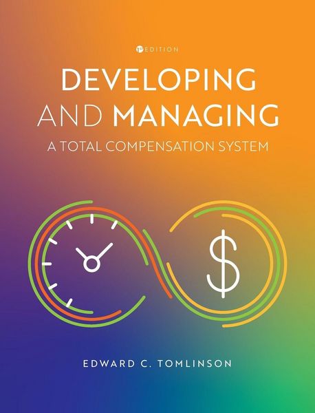 Produktbild: Developing and Managing a Total Compensation System