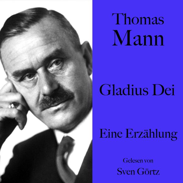 Produktbild: Thomas Mann: Gladius Dei