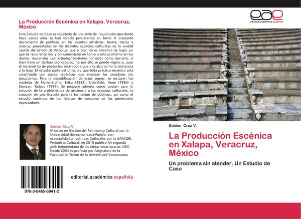 Produktbild: La Producci&oacute;n Esc&eacute;nica en Xalapa, Veracruz, M&eacute;xico