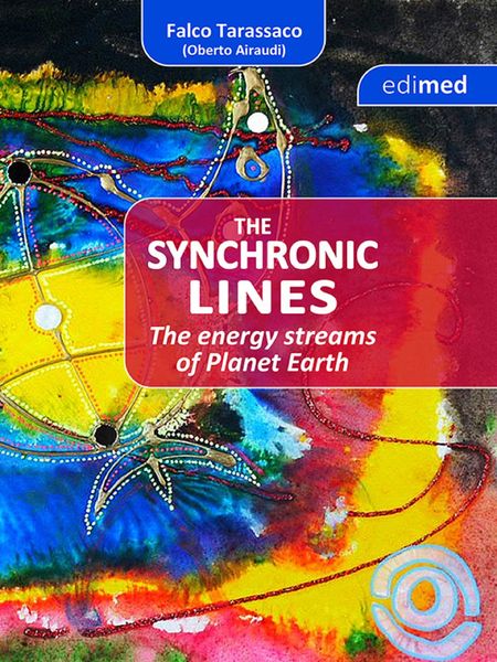 Produktbild: The Synchronic Lines - The energy streams of Planet Earth