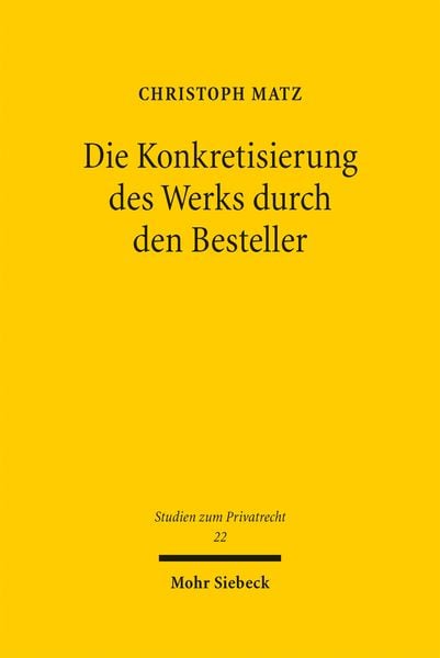 Produktbild: Die Konkretisierung des Werks durch den Besteller