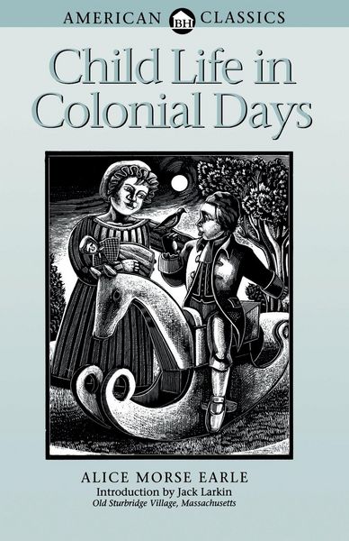 Produktbild: Child Life in Colonial Days