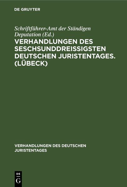 Produktbild: Verhandlungen des seschsunddrei&szlig;igsten Deutschen Juristentages. (L&uuml;beck)