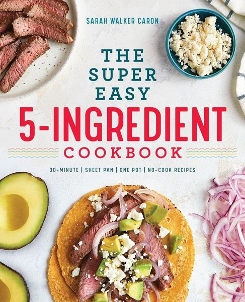 Produktbild: The Super Easy 5-Ingredient Cookbook