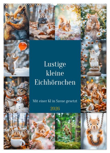 Produktbild: Lustige kleine Eichh&ouml;rnchen (Wandkalender 2026 DIN A2 hoch), CALVENDO Monatskalender