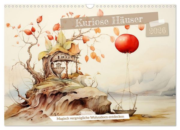 Produktbild: Kuriose H&auml;user (Wandkalender 2026 DIN A3 quer), CALVENDO Monatskalender