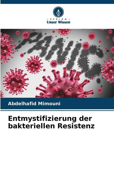 Produktbild: Entmystifizierung der bakteriellen Resistenz