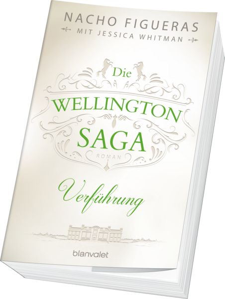 Produktbild: Die Wellington-Saga - Verf&uuml;hrung