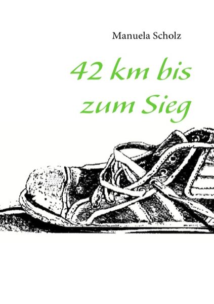 42 km bis zum Sieg