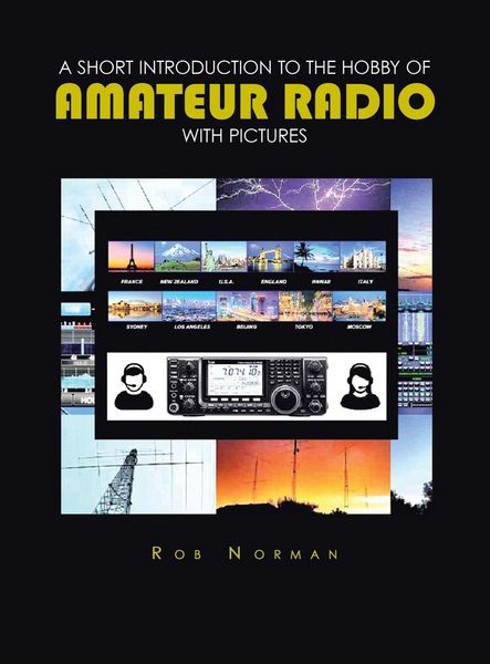 Produktbild: A short Introduction to the hobby of Amateur Radio with Pictures