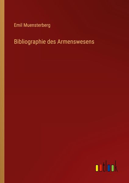 Produktbild: Bibliographie des Armenswesens