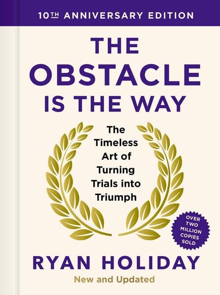 Produktbild: The Obstacle is the Way: 10th Anniversary Edition