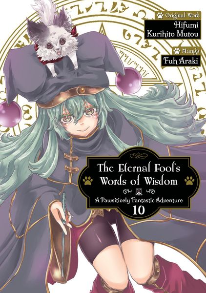 Produktbild: The Eternal Fool's Words of Wisdom: A Pawsitively Fantastic Adventure (Manga) Volume 10