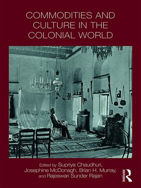 Produktbild: Commodities and Culture in the Colonial World