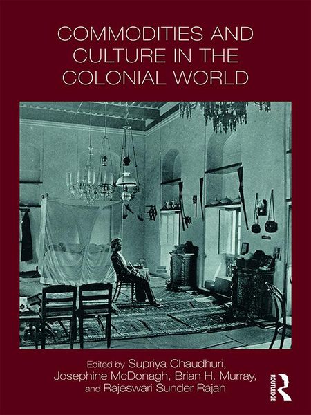 Produktbild: Commodities and Culture in the Colonial World