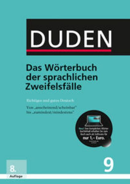 Das Wörterbuch der sprachlichen Zweifelsfälle / Duden - Deutsche Sprache Bd.9, Gebundene Ausgabe von , Bibliographisches Institut