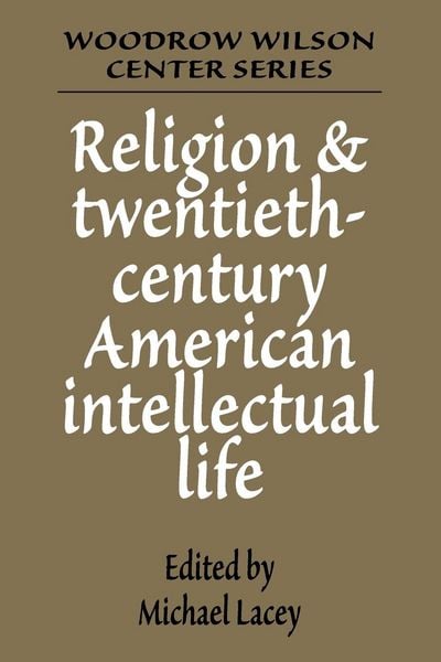 Produktbild: Religion and Twentieth-Century American Intellectual Life