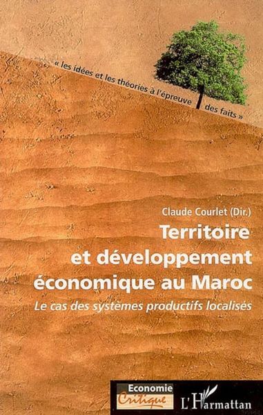 Produktbild: Territoire et d&eacute;veloppement &eacute;conomique au Maroc