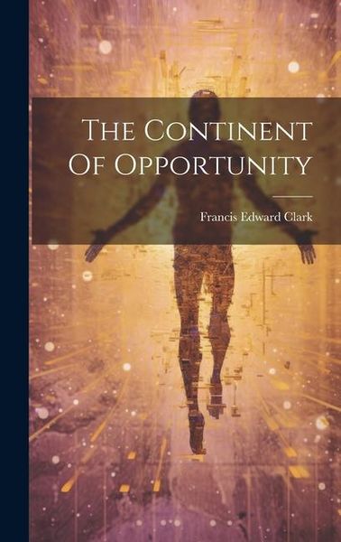 Produktbild: The Continent Of Opportunity