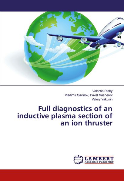 Produktbild: Full diagnostics of an inductive plasma section of an ion thruster