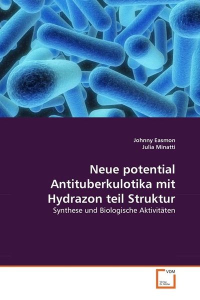 Produktbild: Easmon, J: Neue potential Antituberkulotika mit Hydrazon tei