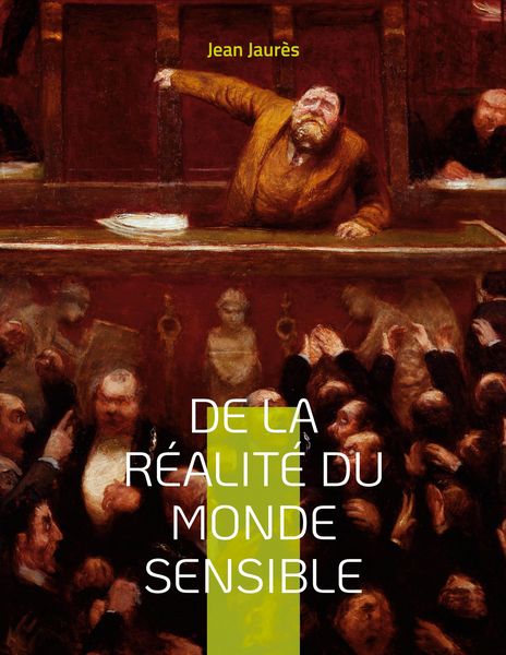 Produktbild: De la r&eacute;alit&eacute; du monde sensible